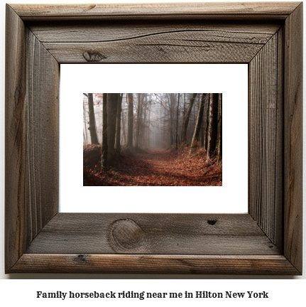 family horseback riding near me in Hilton, New York